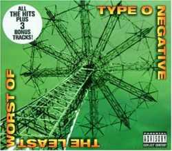 Type O Negative : The Least Worst of